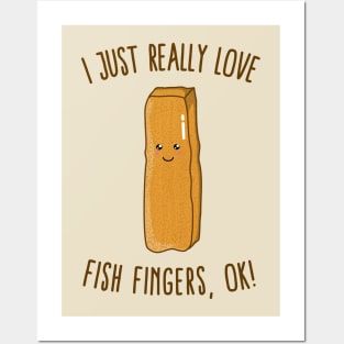 I Just Really Love Fish Fingers, Ok! Cute Kawaii Fish Sticks Posters and Art